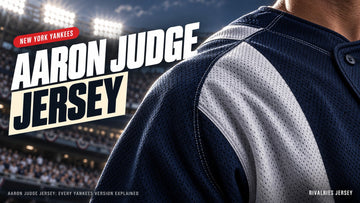 Aaron judge jersey cover image — Aaron Judge Jersey: Every Yankees Version Explained