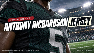 Anthony richardson jersey cover image — Anthony Richardson Jersey: Colts #5 FUSE Styles & Fit