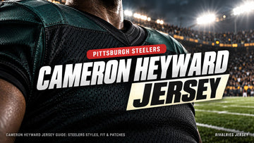 Cameron heyward jersey cover image — Cameron Heyward Jersey Guide: Steelers Styles, Fit & Patches