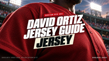 David ortiz jersey cover image — David Ortiz Jersey Guide: Red Sox Editions & Fit