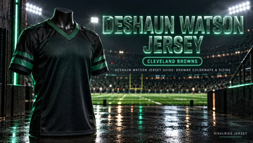 Deshaun watson jersey cover image — Deshaun Watson Jersey Guide: Browns Colorways & Sizing