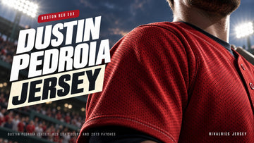 Dustin pedroia jersey cover image — Dustin Pedroia Jersey: Red Sox Colors and 2013 Patches