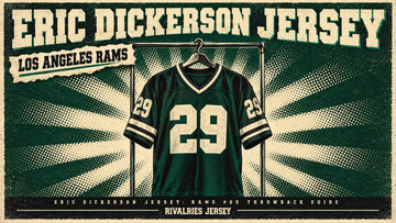 Eric dickerson jersey cover image — Eric Dickerson Jersey: Rams #29 Throwback Guide