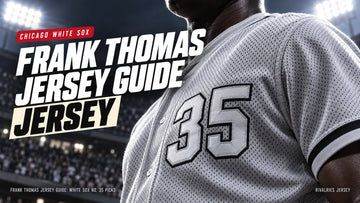Frank thomas jersey cover image — Frank Thomas Jersey Guide: White Sox No. 35 Picks