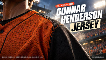 Gunnar henderson jersey cover image — Gunnar Henderson Jersey: Orioles Black, Orange or Gray