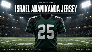 Israel abanikanda jersey cover image — Israel Abanikanda Jersey: New York Jets #25 Style Guide