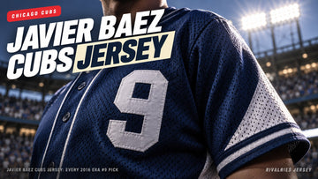 Javier baez cubs jersey cover image — Javier Baez Cubs Jersey: Every 2016 Era #9 Pick