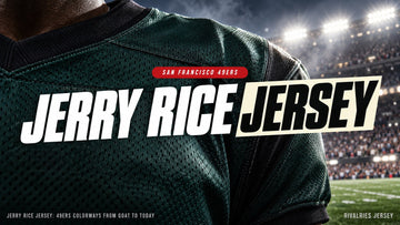 Jerry rice jersey cover image — Jerry Rice Jersey: 49ers Colorways From GOAT to Today