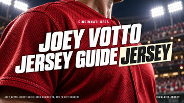 Joey votto jersey cover image — Joey Votto Jersey Guide: Reds Number 19, Red to City Connect