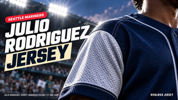 Julio rodriguez jersey cover image — Julio Rodriguez Jersey: Mariners Colors, Fit and Care