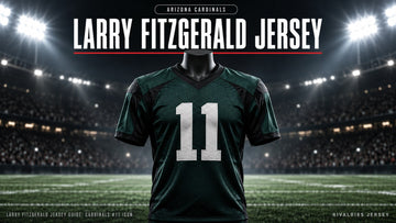 Larry fitzgerald jersey cover image — Larry Fitzgerald Jersey Guide: Cardinals #11 Icon