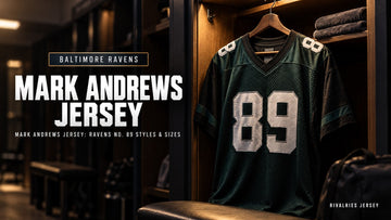 Mark andrews jersey cover image — Mark Andrews Jersey: Ravens No. 89 Styles & Sizes