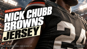 Nick chubb browns jersey cover image — Nick Chubb Browns Jersey: Every Fan Needs This