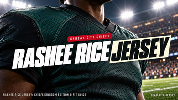 Rashee Rice jersey cover image — Rashee Rice Jersey: Chiefs Kingdom Edition & Fit Guide