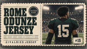Rome odunze jersey cover image — Rome Odunze Jersey: Bears #15 Styles & Fit Guide