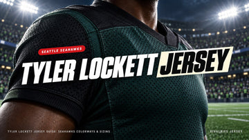 Tyler lockett jersey cover image — Tyler Lockett Jersey Guide: Seahawks Colorways & Sizing